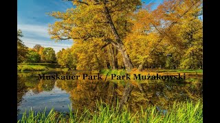 Muskauer Park  Park Mużakowski [upl. by Iroc951]