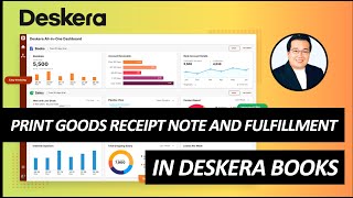 Print Goods Receipt Note and Fulfillment in Deskera Books [upl. by Yerbua501]