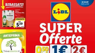 VOLANTINO LIDL dal 29 gennaio al 4 febbraio 2024 anteprima [upl. by Adas]