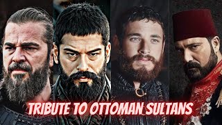 Tribute to the Ottoman Sultans [upl. by Alexandra802]