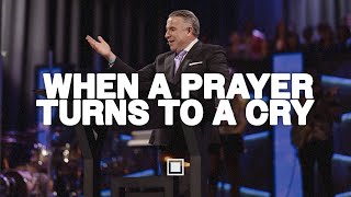 Because You Prayed  When Prayer Turns to a Cry  Tim Dilena [upl. by Esahc]