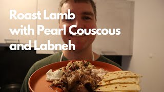 Roast Lamb with Pearl Couscous and Labneh  Traditional but not [upl. by Schilit]