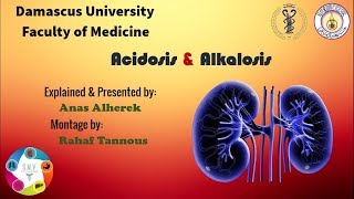 الحماض والقلاء الاستقلابي والتنفسي Metabolic amp Respiratory Acidosis amp Alkalosis  جامعة دمشق  SMV [upl. by Watkin477]