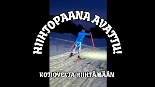 Kotiovelta hiihtämään  Hiihtopaana avattu [upl. by Stefanie254]