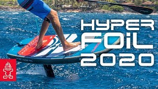 2020 Starboard Hyper Foil  New Best SUP Foiling Board Design [upl. by Trebbor862]