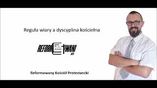 Reguła wiary a dyscyplina kościelna [upl. by Ilil252]