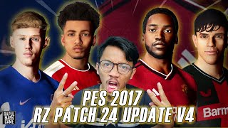 PES 2017 NEW RZ PATCH 2024 UPDATE V4  OFFICIAL RZ PATCH 2024 V4  PES 2017 PC GAMEPLAY [upl. by Aneliram110]