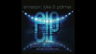 エマーソン、レイク＆パーマー『オクラホマ1974ウェスト・バージニア1977』EmersonLakeampPalmer  Greatest Hits Live ’74 amp ’77 [upl. by Asehr]