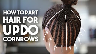 How To Part Hair for Updo Cornrows [upl. by Yatnwahs]