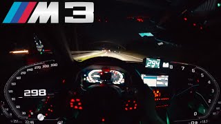 0300 kmh  BMW M3 Competition  NIGHT  TOP SPEED and Acceleration TEST✔ [upl. by Frere]