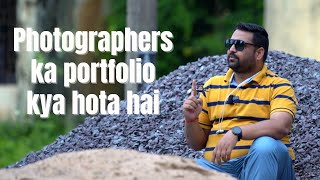 What is Portfolio In Photography  Photographers ka portfolio kaisa hota hai [upl. by Ordnajela561]