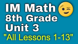 😉 8th Grade Unit 3 All Lessons 113  Linear Relationships  Illustrative Mathematics [upl. by Airbas]