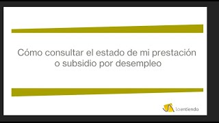 Cómo consultar el estado de nuestra prestación por desempleo en el SEPE [upl. by Hale399]