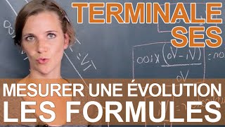 Mesurer une évolution  les formules  SES  Terminale  Les Bons Profs [upl. by Auqcinahs]