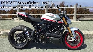 Ducati streetfighter 1098 S custom termignoni full Exhaust sound ☆ストリートファイターSテルミニョーニの排気音 [upl. by Tedric]