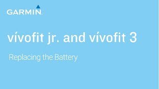 Tutorial  vívofit jr and vívofit 3  Replacing the Battery [upl. by Ardnuassak463]