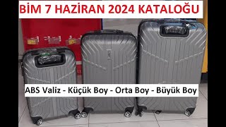 BİM 7 HAZİRAN 2024 KATALOĞU – ABS Valiz  Küçük  Orta Büyük Boy [upl. by Reilamag]