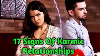 17 Signs Of Karmic Relationships😡Karmic Relation keya hota hai। Karmic relationship Soulfamily [upl. by Animehliw18]