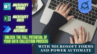 Automate Your Data Collection Process  With Microsoft Forms and Power Automate [upl. by Agneta]