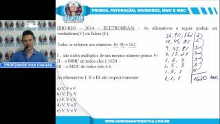 X110  BIORIO  2014  ELETROBRÁS  PRIMOS FATORAÇÃO MMC E MDC wwwgurudamatematicacombr [upl. by Nnyled548]