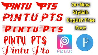 70 New stylish English font Free Download  How to add custom font in PicsArt  pixellab font add [upl. by Nnyltiak93]