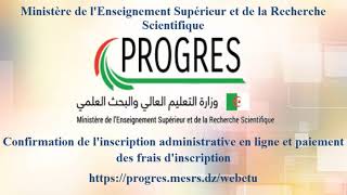 PROGRES  Confirmation de linscription administrative et paiement des frais dinscription [upl. by Tanberg]