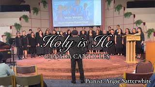 “HOLY IS HE” by CANTICLES  Willowdale SDA Church [upl. by Chisholm]