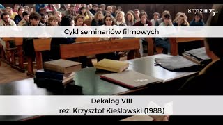 Kieślowski – „Dekalog VIII” 1988 – dyskusja o filmie [upl. by Cahilly834]