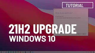 Windows 10 21H2 November 2021 Update Upgrade with Media Creation Tool [upl. by Aleibarg769]