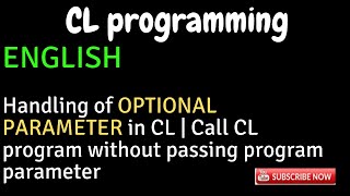 IBM i AS400 Tutorial iSeries System i  Handling of OPTIONAL PARAMETER in CL  parameter passing [upl. by Lotte687]