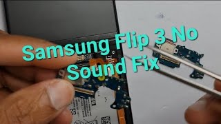 Samsung Flip 3 No Sound from microphone Samsung Flip 3 not charging fix [upl. by Ephrayim98]