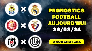 Pronostics et paris sur le foot aujourdhui Las Palmas  Real Madrid Girona  Osasuna [upl. by Nirok]