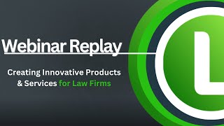 Revolutionizing Law Firm Operations Innovative Products amp Services for Success [upl. by Aala227]