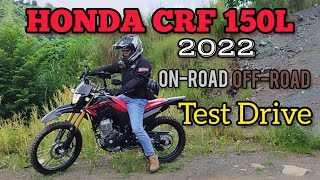 HONDA CRF 150L 2022 ONROADOFFROAD TEST DRIVE  Kuya Rosby TV [upl. by Ylus]