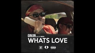 Ginjin  Whats Love Official Audio [upl. by Doerrer]