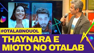 THAYNARA OG E GUSTAVO MIOTO TERMINAM RELACIONAMENTO DE 1 ANO 2019 [upl. by Ferwerda]