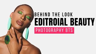 Behind The Look  Beauty Editorial Photography BTS [upl. by Naihtniroc78]