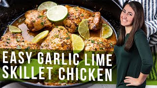 How to Make Easy Garlic Lime Skillet Chicken  The Stay At Home Chef [upl. by Clements824]