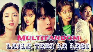 Laila Teri Le Legi  New Korean Mix Hindi Song 2021  MULTIFANDOM❤️ [upl. by Raul464]