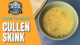 How to Make CULLEN SKINK FISH SOUP  grannysscottishkitchen [upl. by Adey]