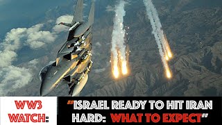 WW3 WATCH Israel Ready To Hit Iran Hard  What To Expcct [upl. by Kopaz745]