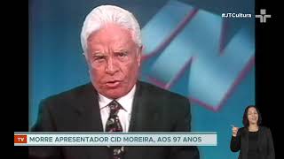 Fim de uma era Cid Moreira morre aos 97 anos [upl. by Ij]