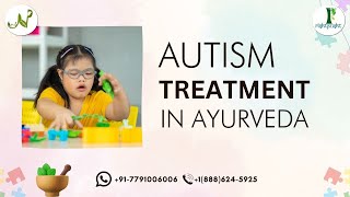 Autism Treatment in Ayurveda  Best Autism Treatment [upl. by Inattirb520]