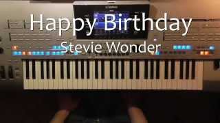 Happy Birthday  Stevie Wonder Instrumental Cover gespielt mit Style auf Tyros 4 [upl. by Flann]