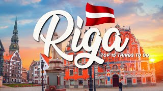 TOP 15 Things To Do In Riga 🇱🇻 Travel Guide [upl. by Sikata]