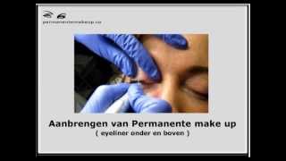 Aanbrengen van permanente make up eyeliner [upl. by Yenterb]