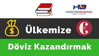 Ülkeye Döviz Nasıl Kazandırılır İşte Benim Planım [upl. by Weissmann509]