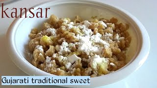 kansar  કંસાર બનાવની રીત  Traditional kansar recipe  diwali sweets [upl. by Lednik764]