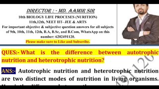 What is the difference between autotrophic nutrition and heterotrophic nutrition [upl. by Kcirdef]