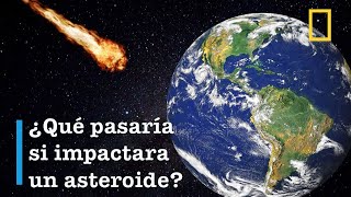 Impacto de Asteroides  Consecuencias Fatales  Documentales National Geographic 2019 HD [upl. by Moriarty372]